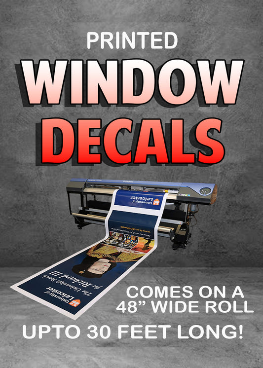 Printed Window Decals up to 30ft long